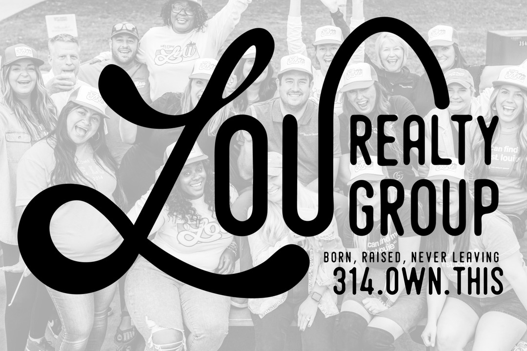 A group of smiling people in matching Lou shirts and hats pose together as proud Sponsors. Overlaid large text reads Lou Realty Group with Born, Raised, Never Leaving and 314.OWN.THIS below.
