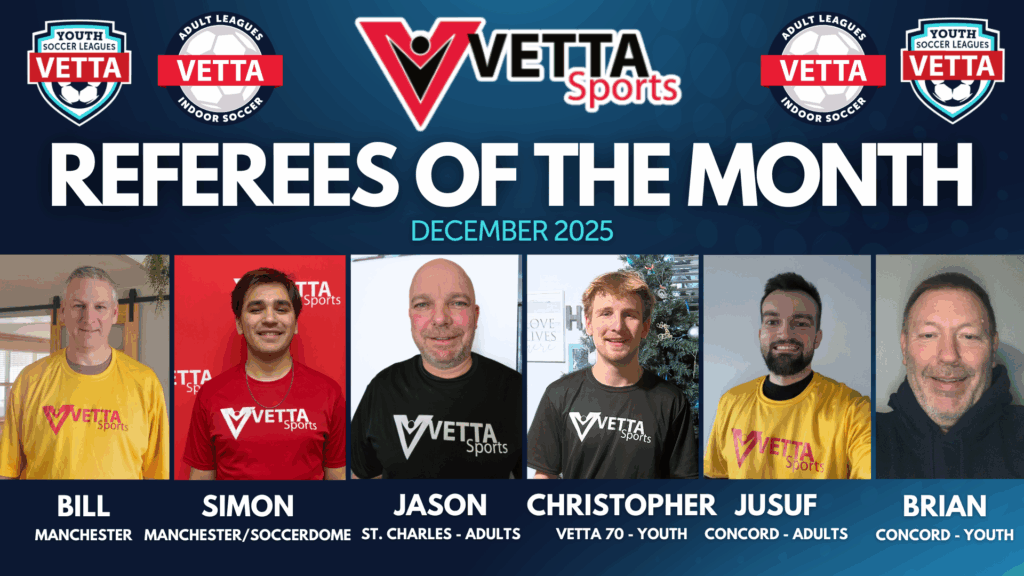 Six referees in Vetta Sports shirts stand side by side under the headline Vetta Sports Referee of the Month, December 2025. Their names and clubs are listed below their photos.