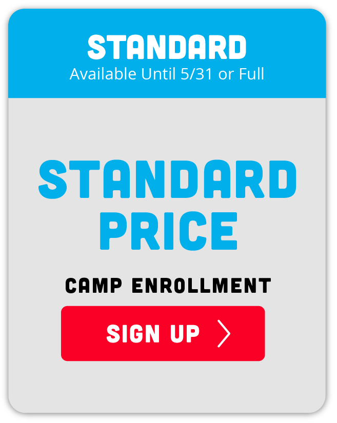 A promotional graphic for camp enrollment showing Standard Price, available until 5/31 or full, with a red Sign Up button at the bottom.